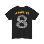INNOVATOR EIGHT- COTTON TEE