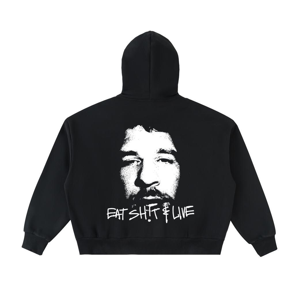 EAT SH!T AND LIVE ZIP